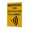 Large A3 Scaffold Warning Sign (This Scaffolding is Alarmed).