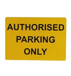 Authorised Parking Only Wall Mounting Sign