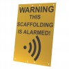 Scaffold Warning Sign (This Scaffolding is Alarmed).